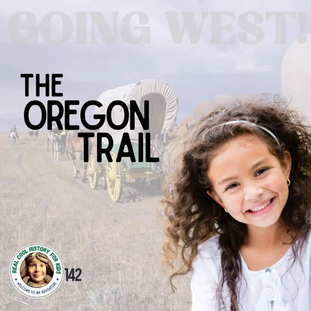 The Oregon Trail (a special episode for Anderson Homan)