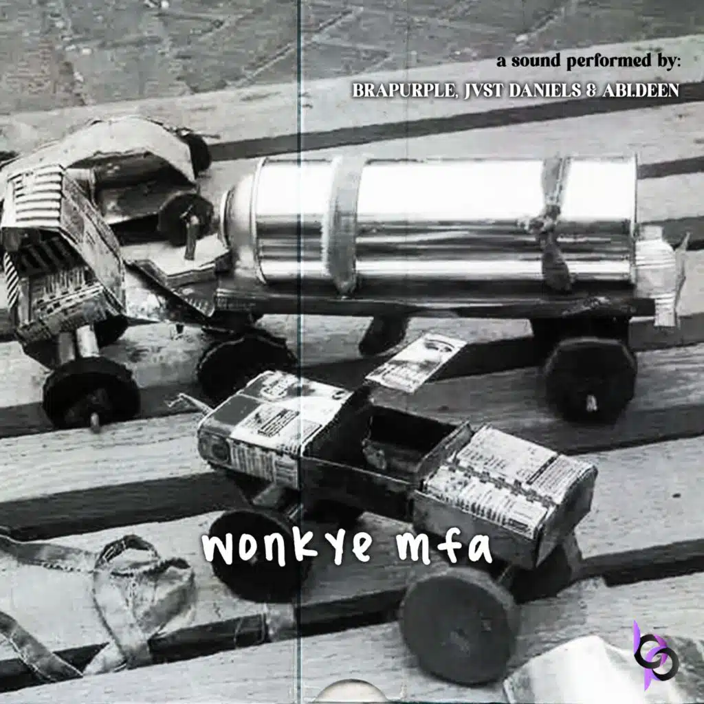 Wonkye Mfa (feat. Jvst Daniels & Abi.Deen)