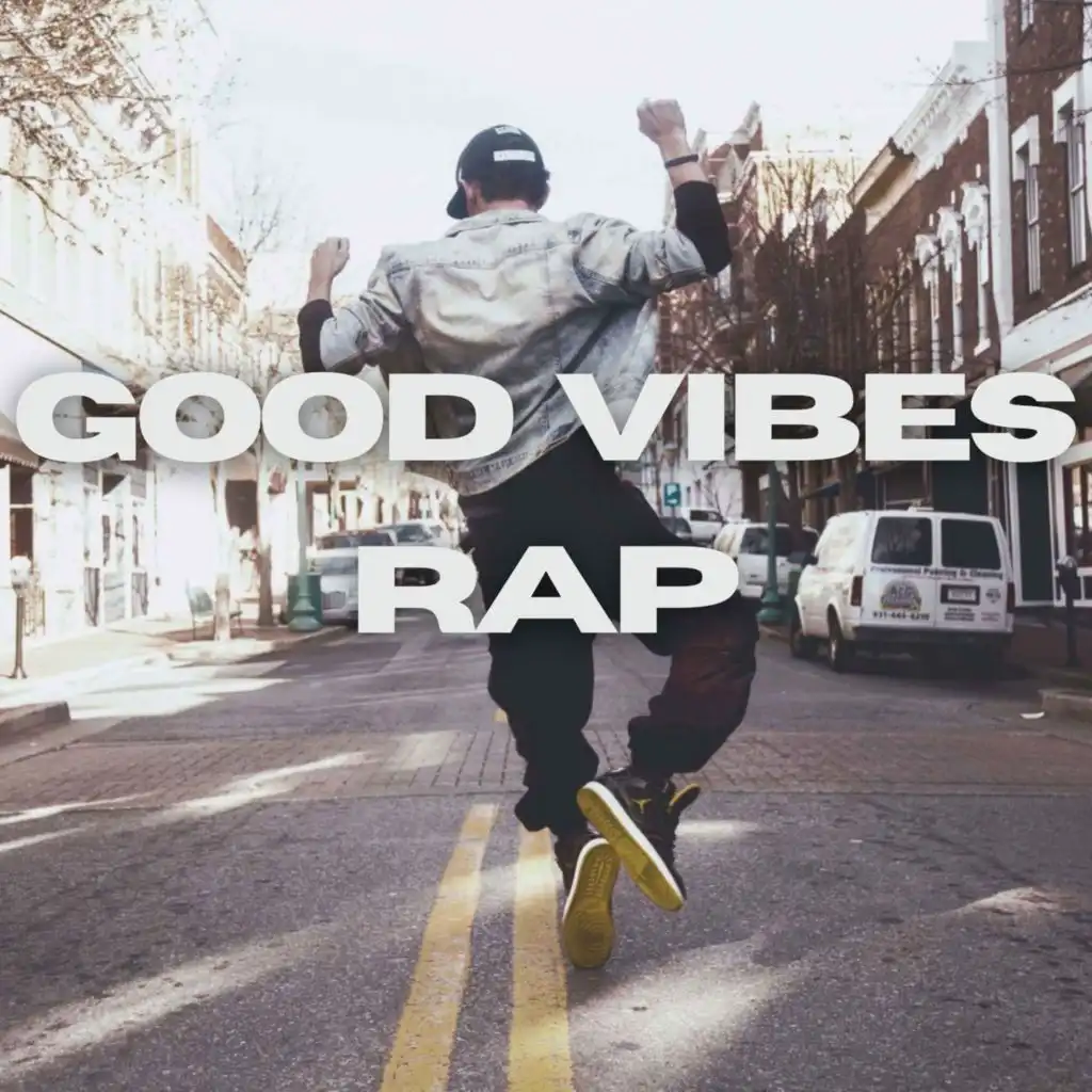 Good Vibes Rap