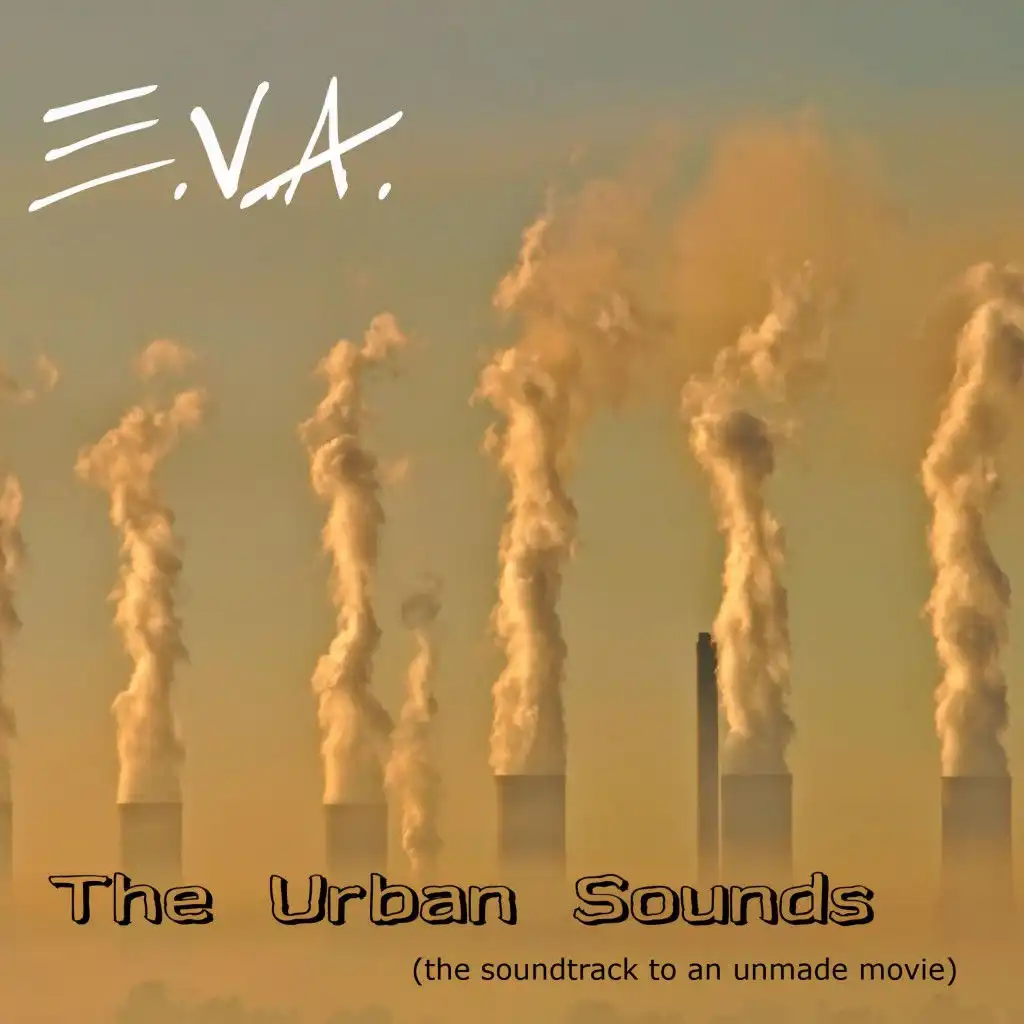 The Urban Sounds (the soundtrack to an unmade movie)