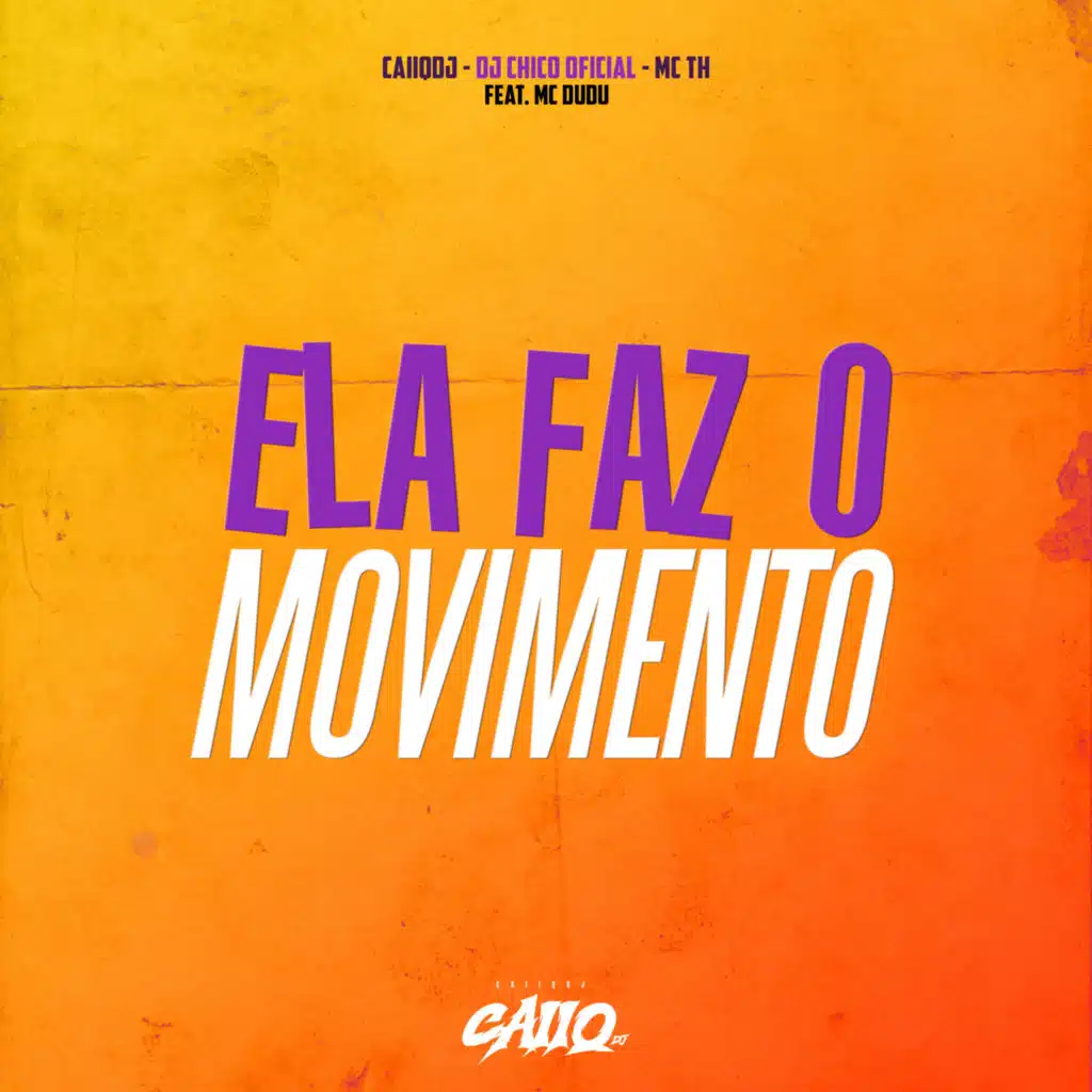 Ela Faz o Movimento