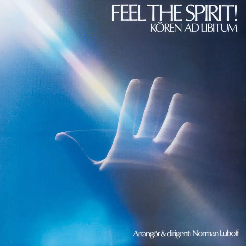 Every Time I Feel the Spirit (feat. Conny Nordquist)