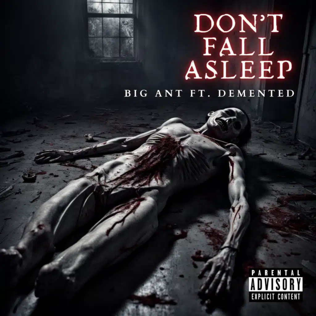 Don't Fall Asleep (feat. Demented)