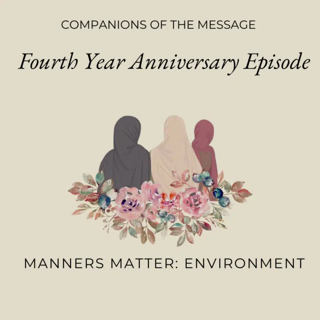 Manners Matter: Environment & Friends