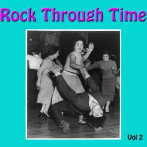 Rock Through Time Vol 2