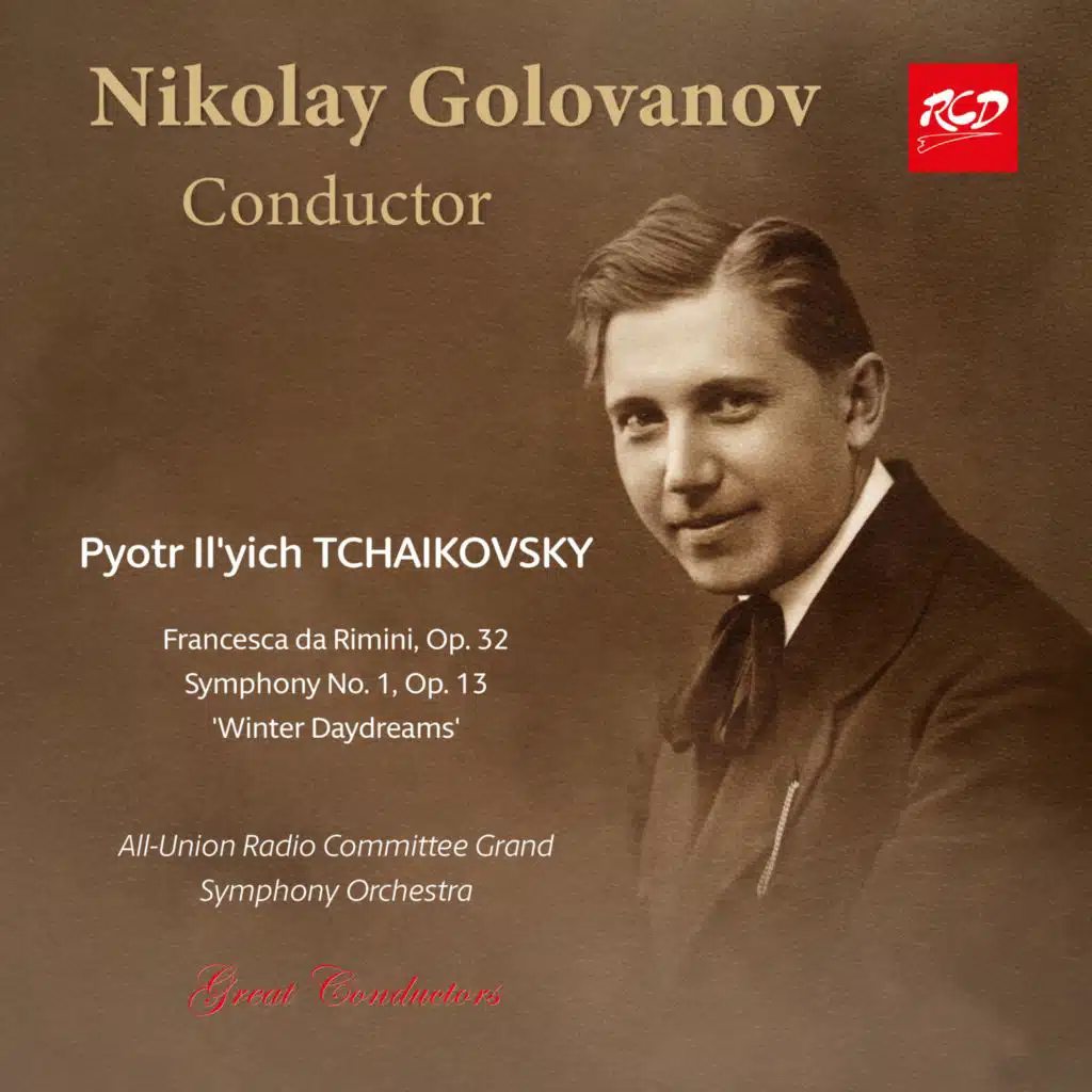 The Soviet All-Union Radio Committee Grand Symphony Orchestra & Nikolai Golovanov