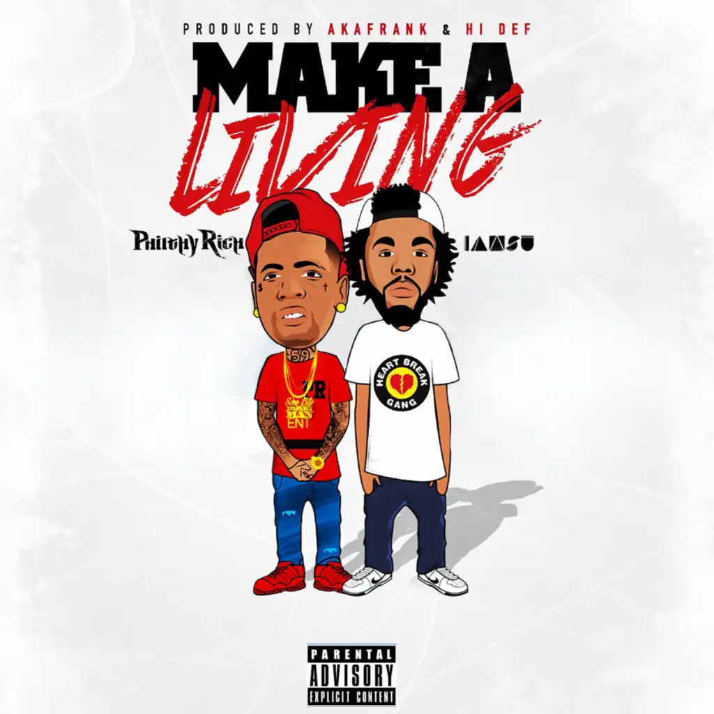 Make a Living (feat. Iamsu!)