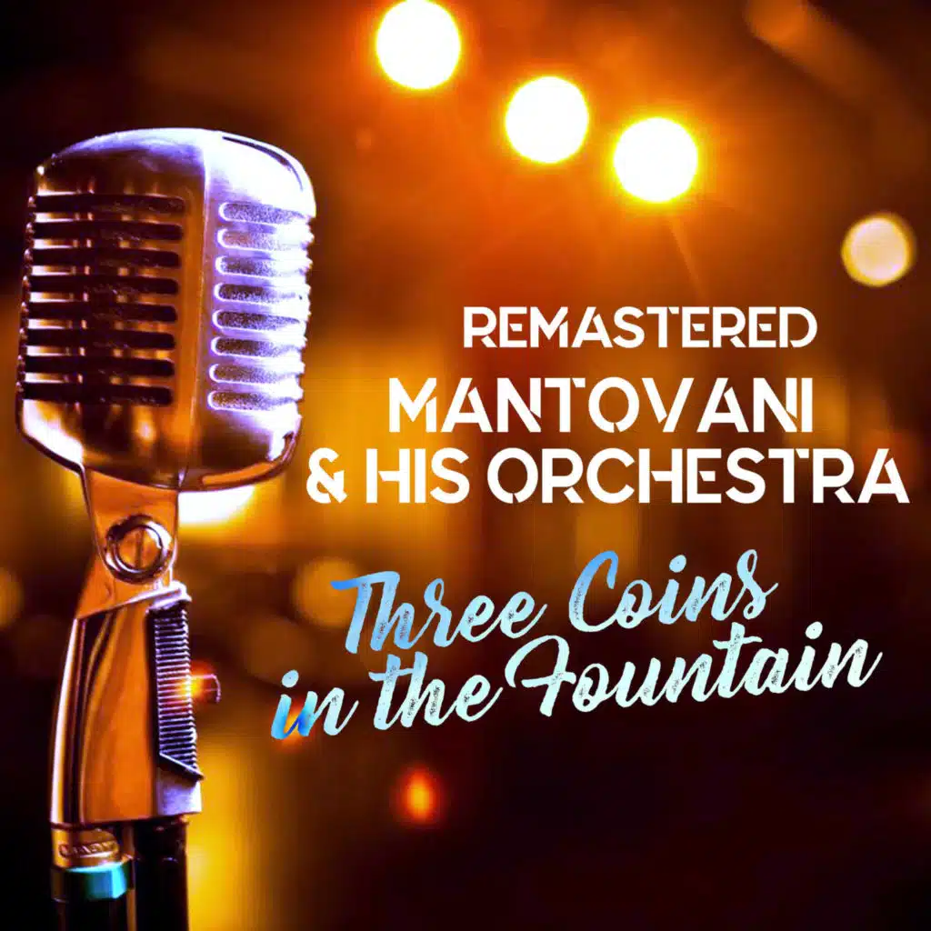 Three Coins in the Fountain (Remastered)