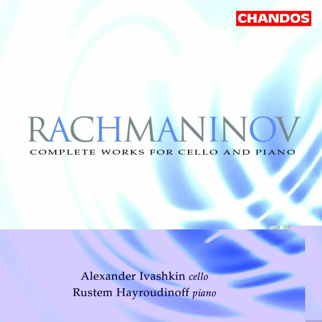 Rachmaninoff: Complete Works for Cello & Piano