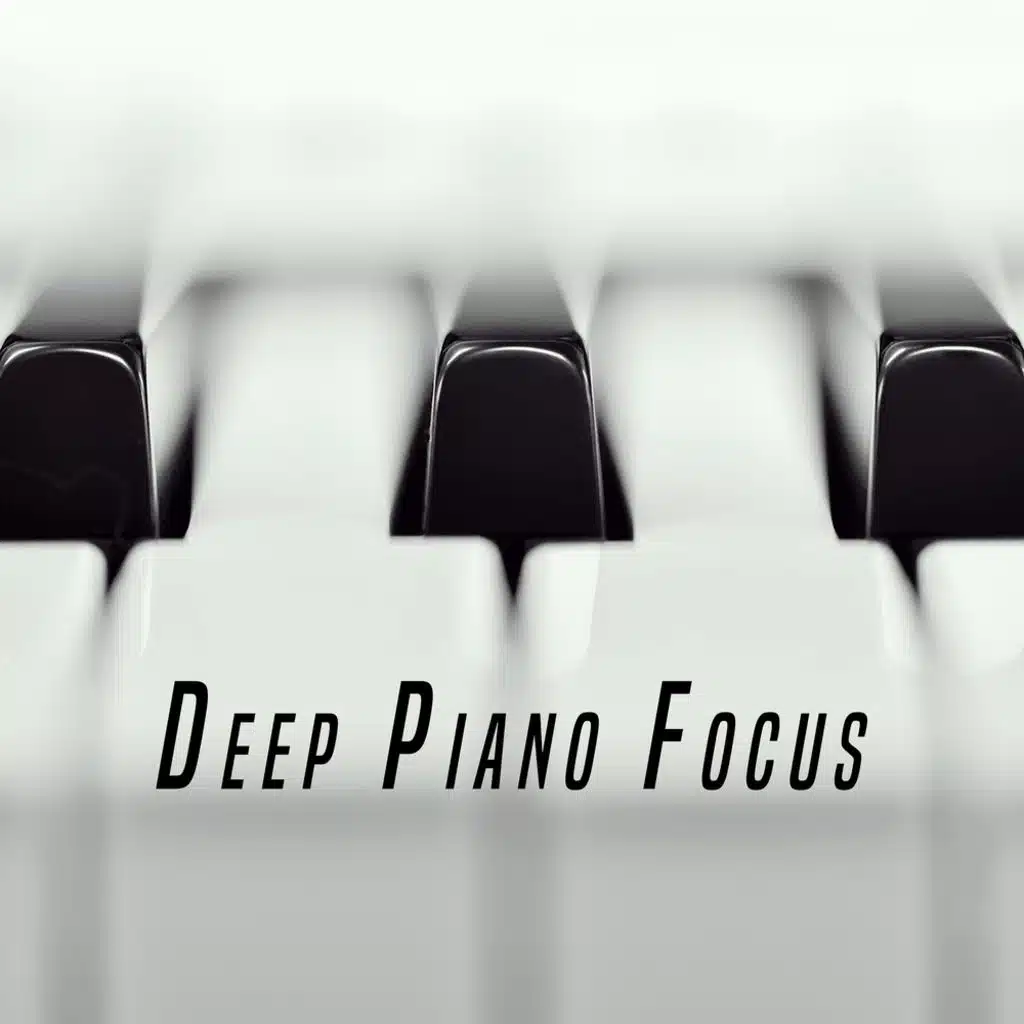Deep Piano Focus