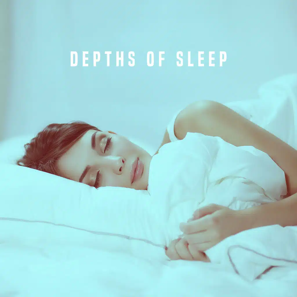 Depths of Sleep