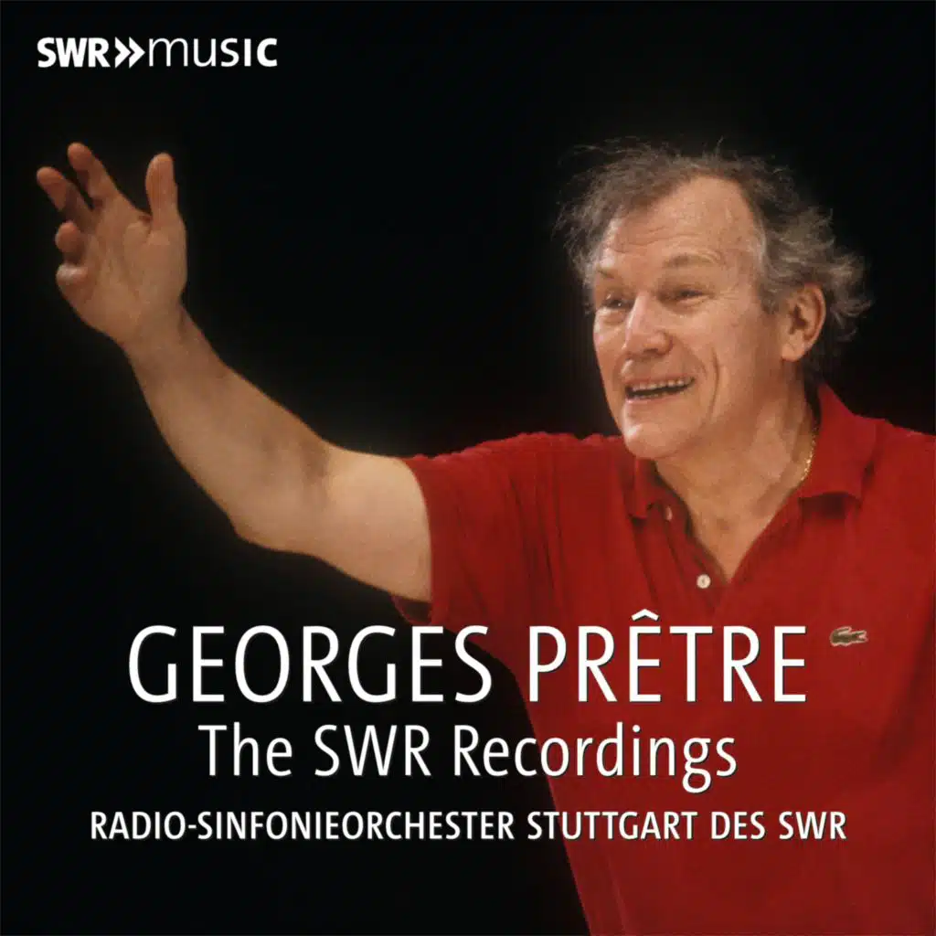 Stuttgart Radio Symphony Orchestra & Georges Prêtre