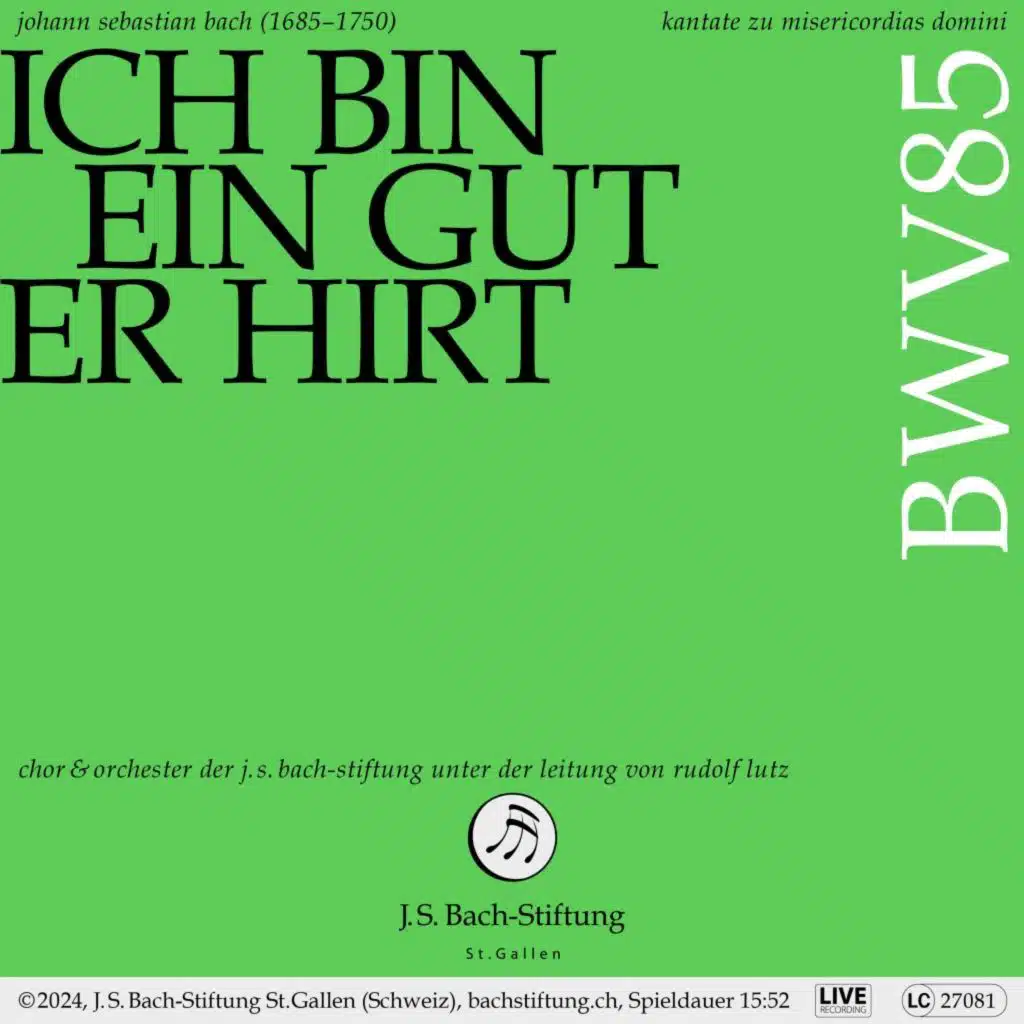 Ich bin ein guter Hirt, BWV 85: VI. Choral - Ist Gott mein Schutz und treuer Hirt (Live)