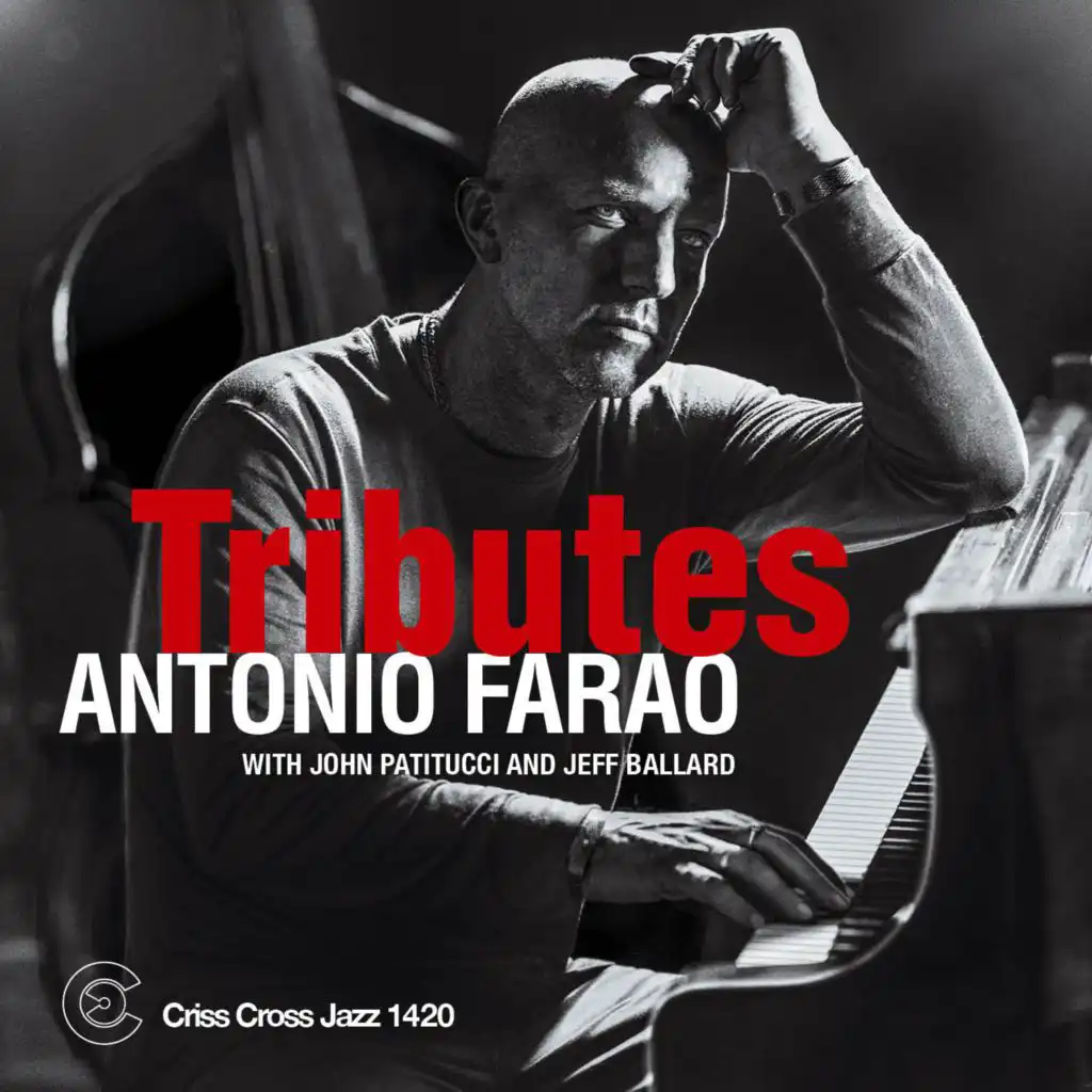 Tributes (feat. John Patitucci & Jeff Ballard)