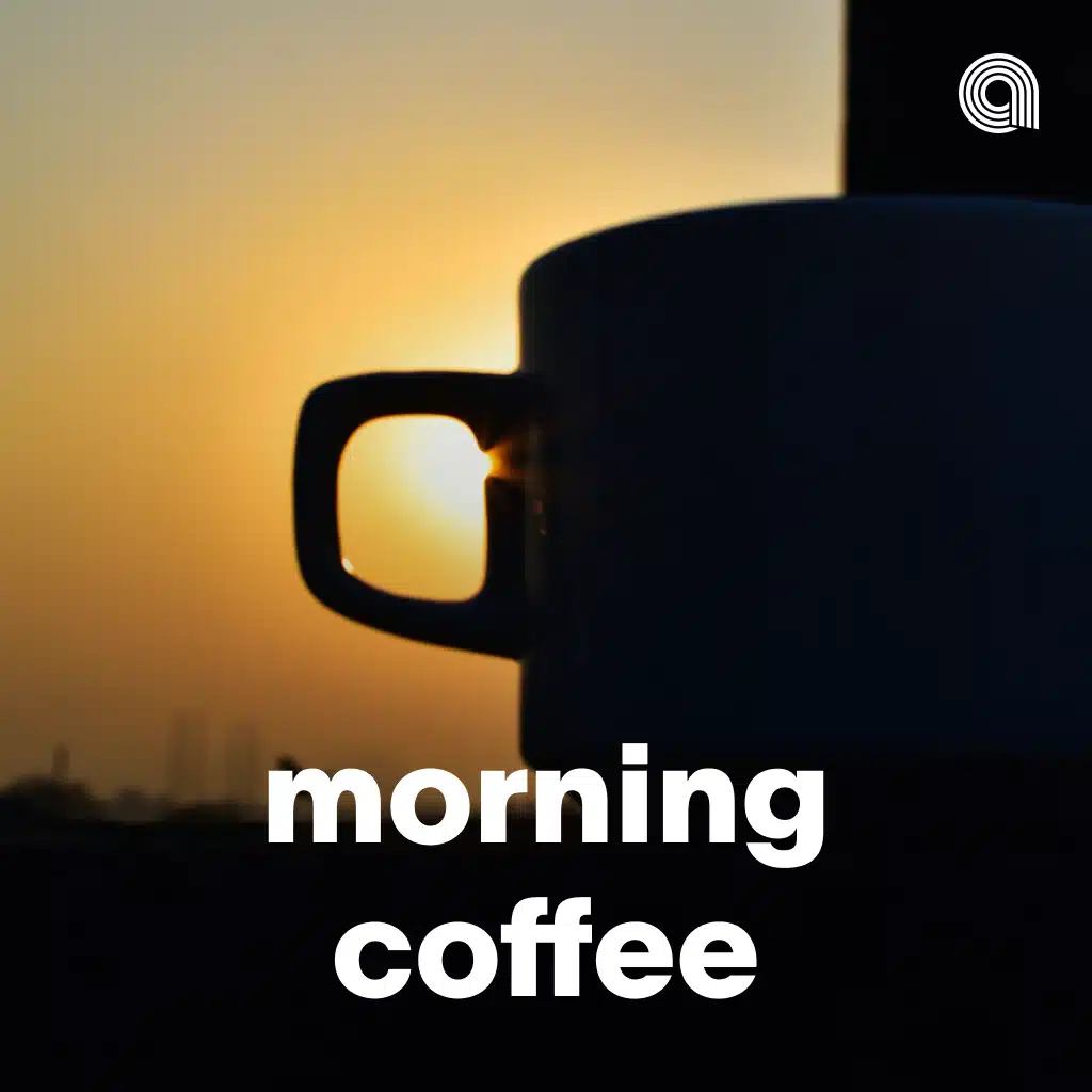 Morning Coffee