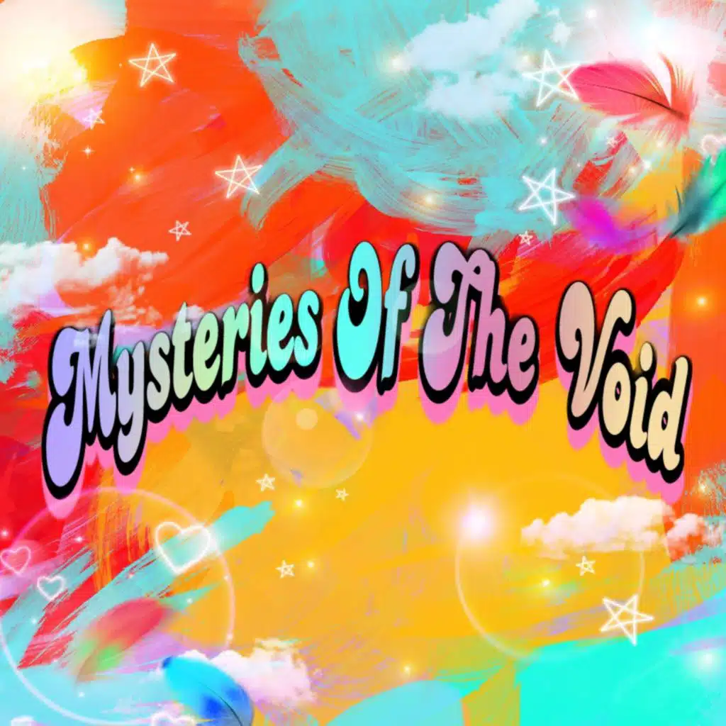 Mysteries of the Void