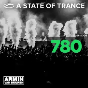 A State Of Trance Episode 780
