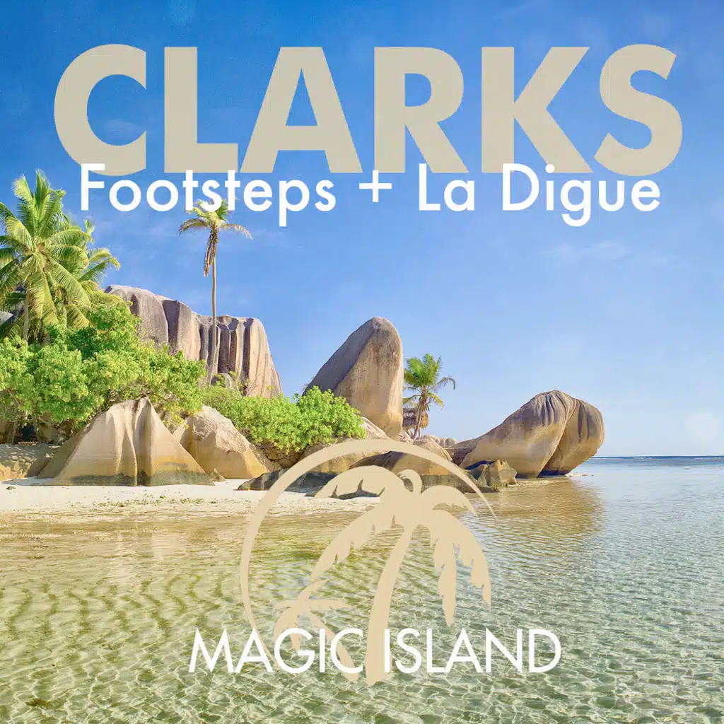 Footsteps + La Digue