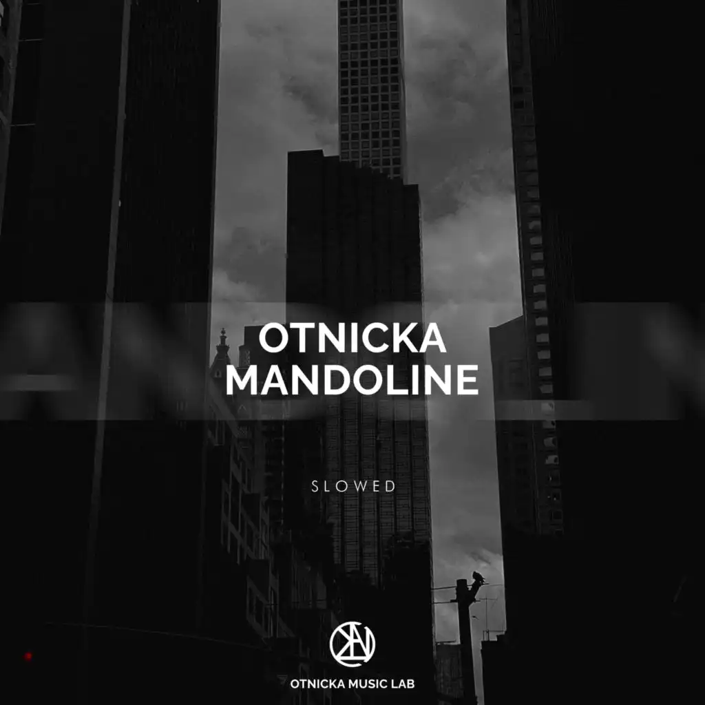 Mandoline (Slowed) [feat. Otnicka]