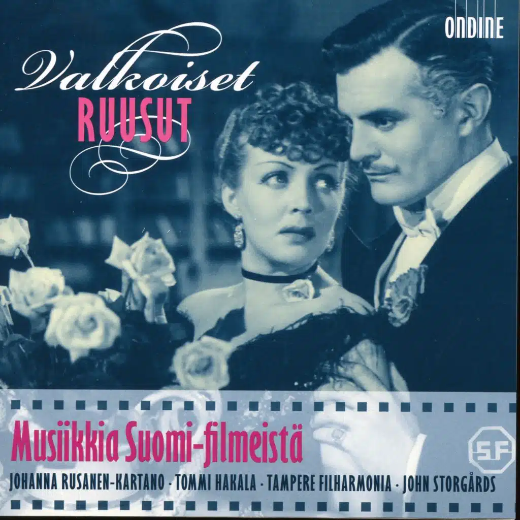 Valkoiset Ruusut - Musiikkia Suomi-filmeistä