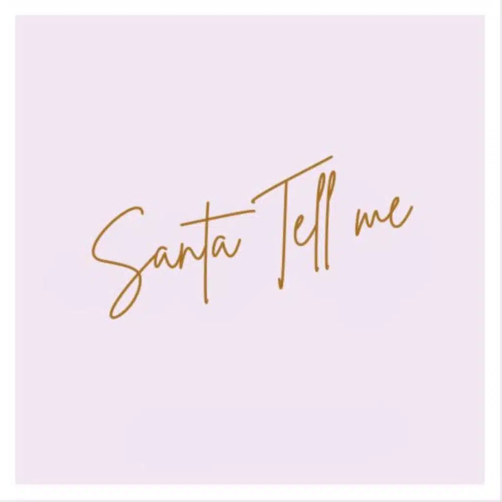 Santa Tell Me - Ariana Grande