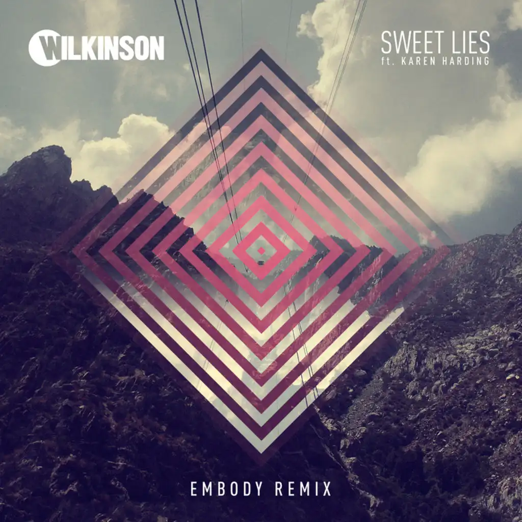 Sweet Lies (Embody Remix) [feat. Karen Harding]