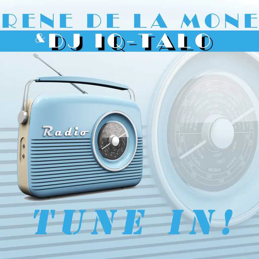 Rene de la Mone & DJ IQ-Talo