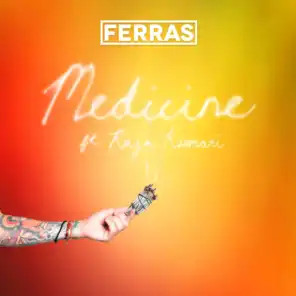 Medicine (feat. Raja Kumari)