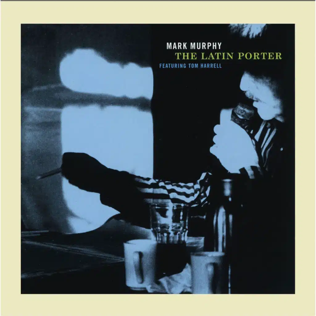 The Latin Porter (feat. Tom Harrell)