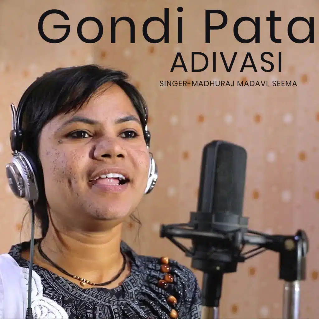 Gondi Pata Adivasi (feat. Seema)