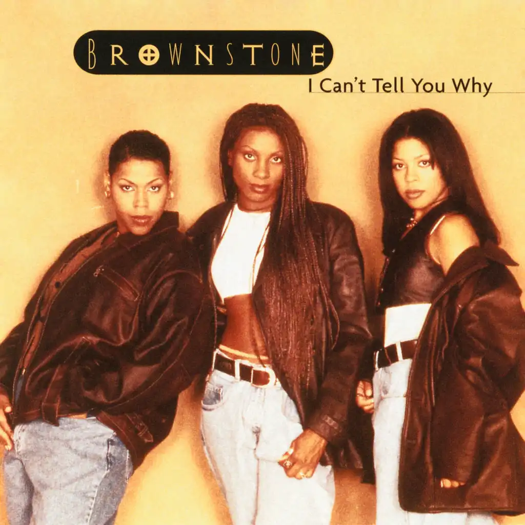 I Can't Tell You Why (R&B Radio Edit)