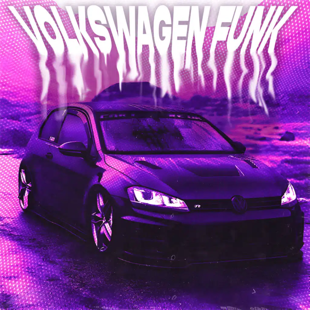 VOLKSWAGEN FUNK (slowed)