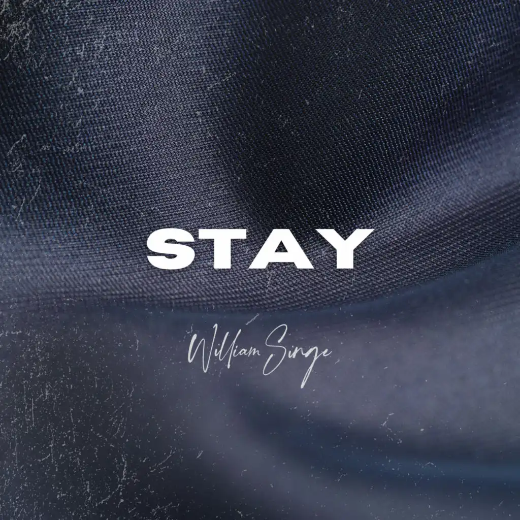 Stay