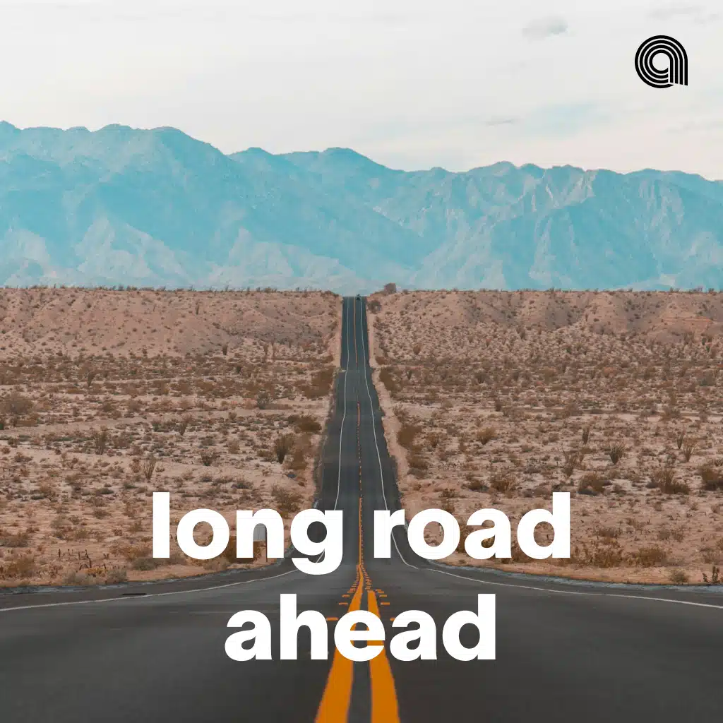 Long Road Ahead