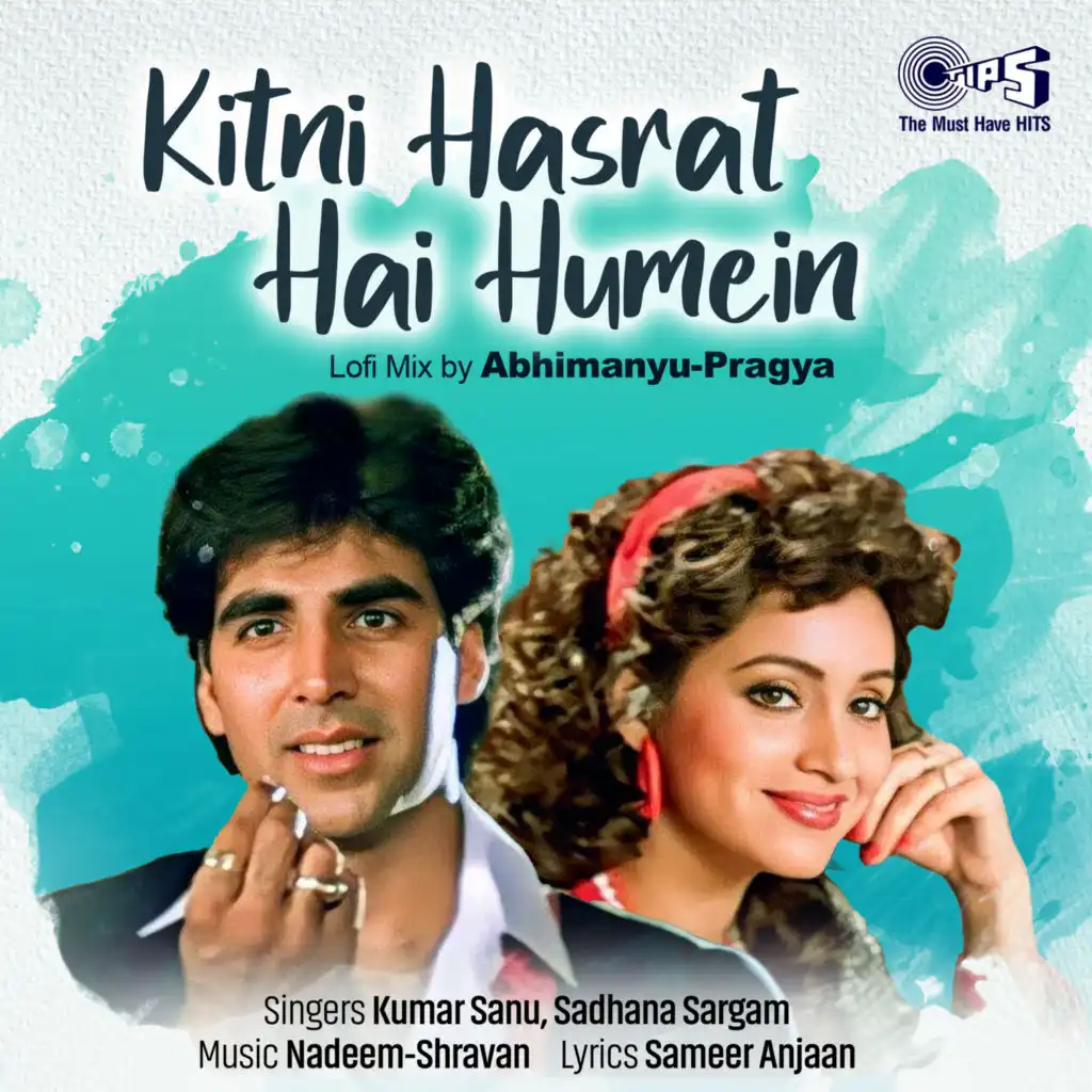 Kitni Hasrat Hai Humein (Lofi Mix)