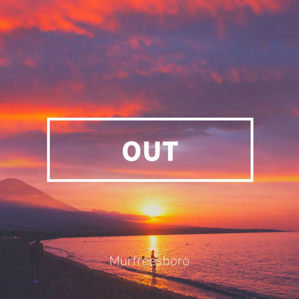 Out