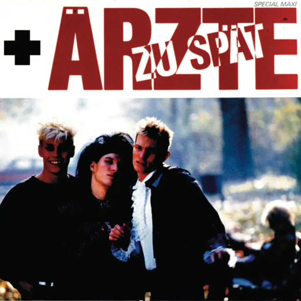 Zu Spät (Single Remix '85  Live)