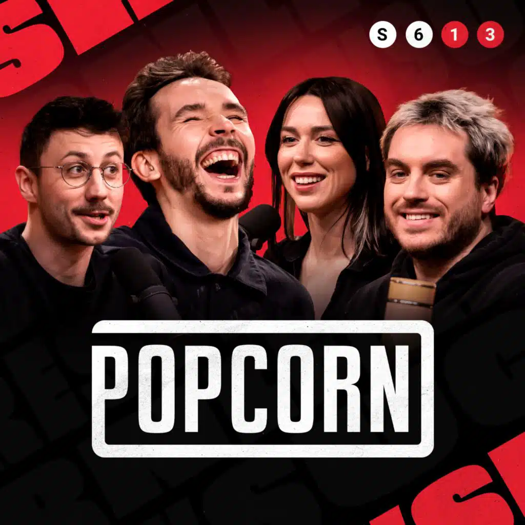 POPCORN #13  - "Comment bien se construire" (avec ZeratoR, AVAMind et Ponce)