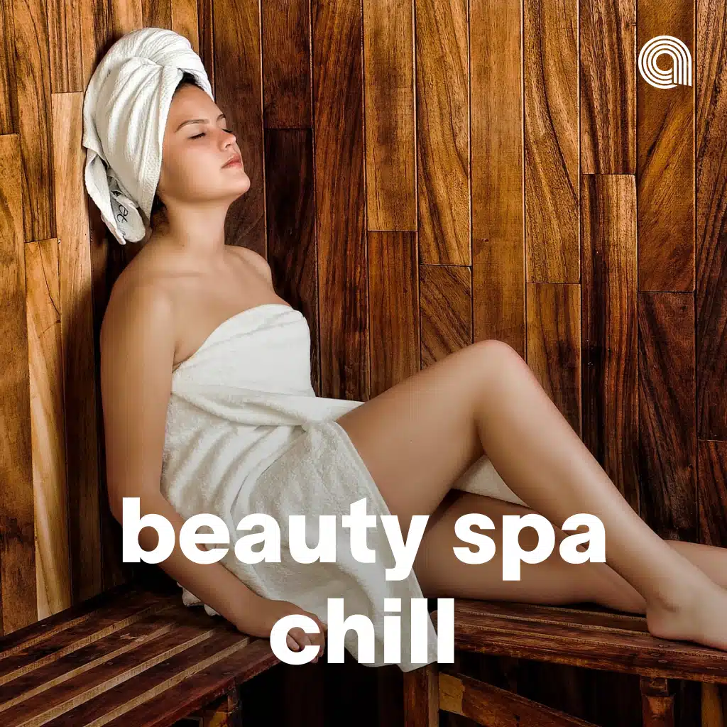 Beauty Spa Chill