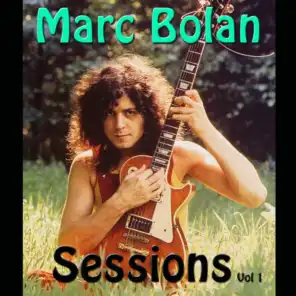 Marc Bolan Sessions Vol 1 (Live)