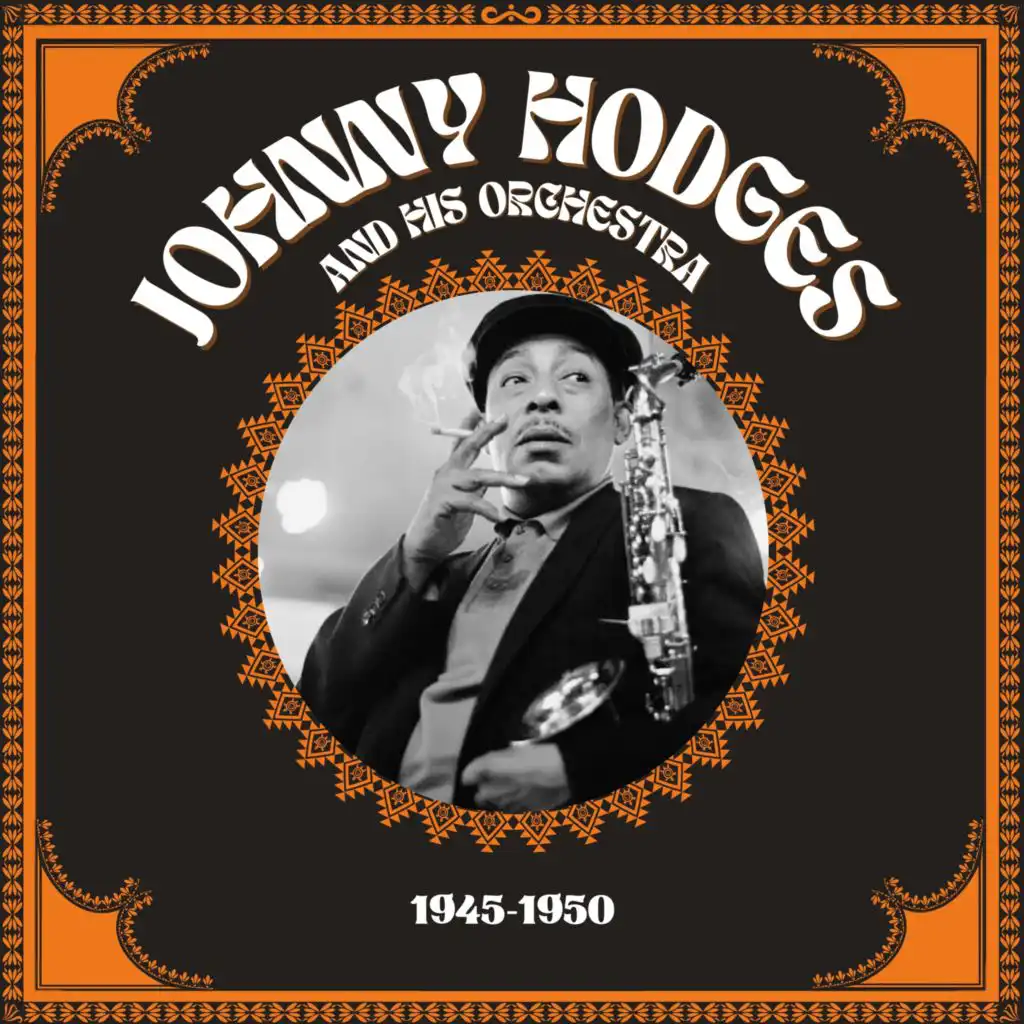 Johnny Hodges And His Orchestra