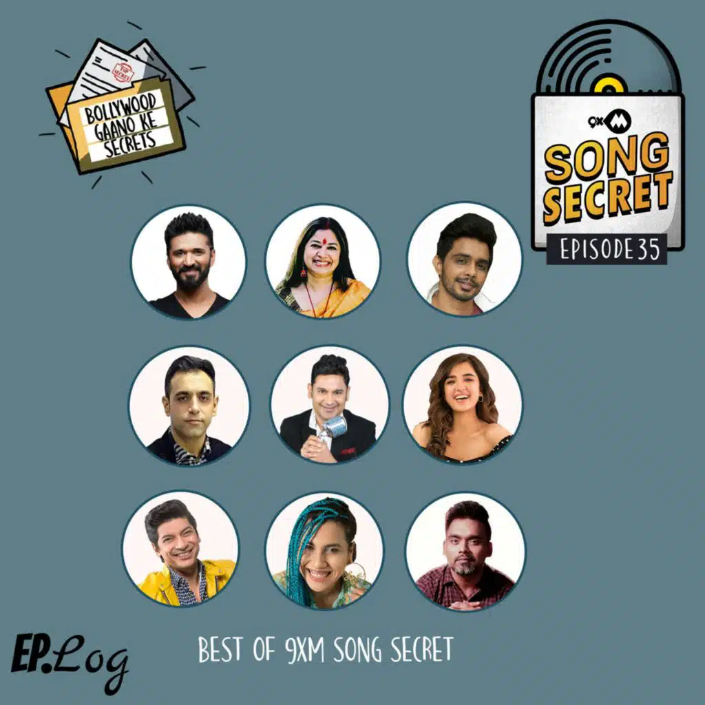 Best of 9XM Song Secret