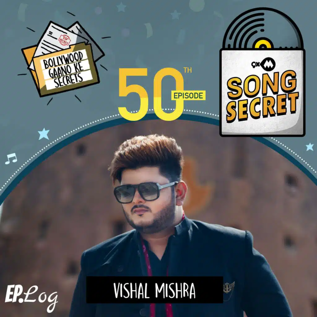 9XM Song Secret ft. Vishal Mishra