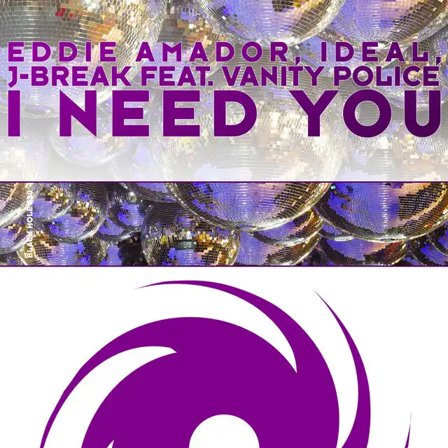 I Need You (Vanity Police Remix)