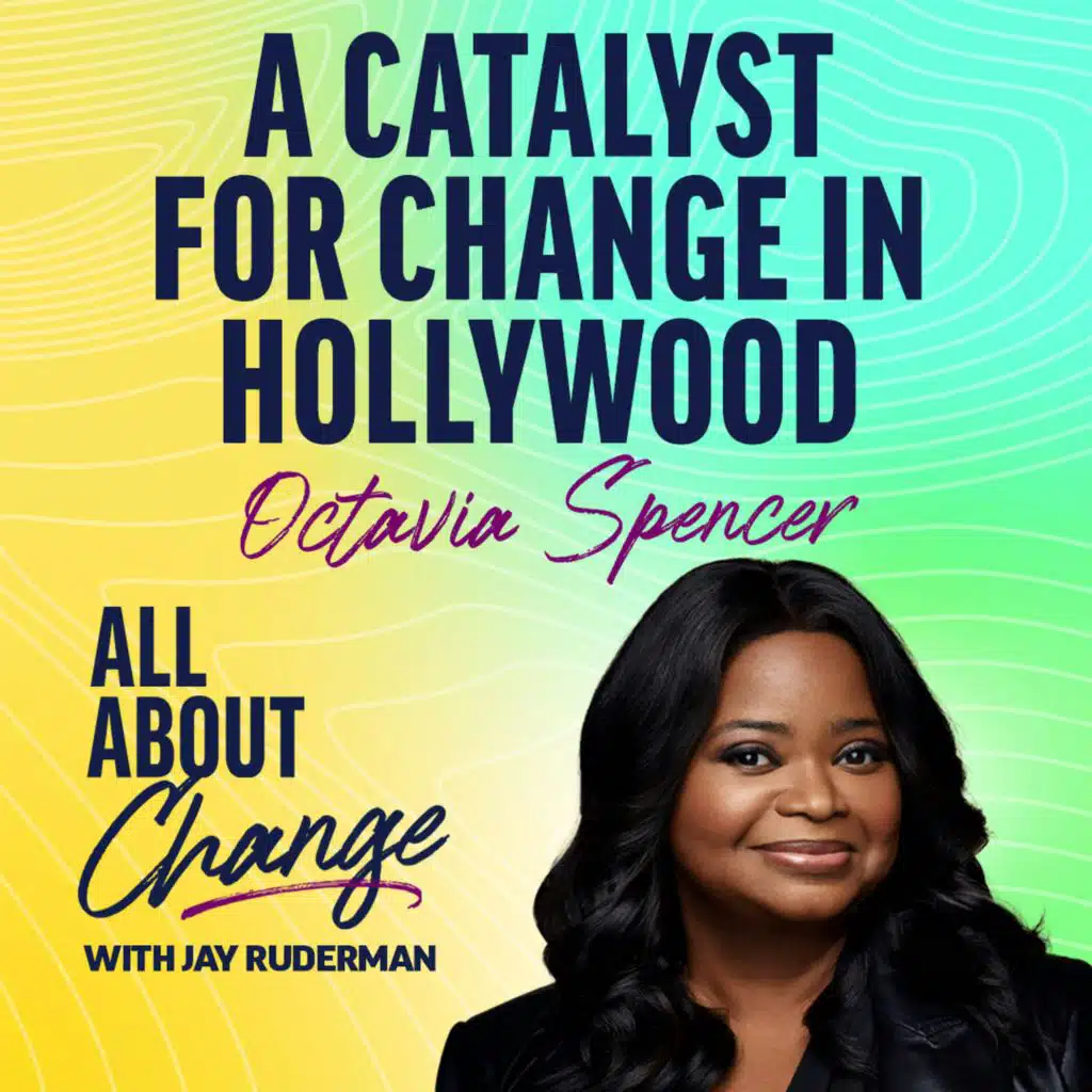 Octavia Spencer - A Catalyst for Change in Hollywood