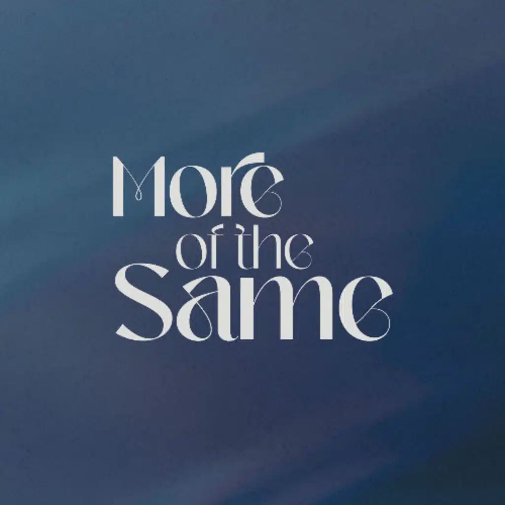 More of the Same (Part 4) The Language of Heaven