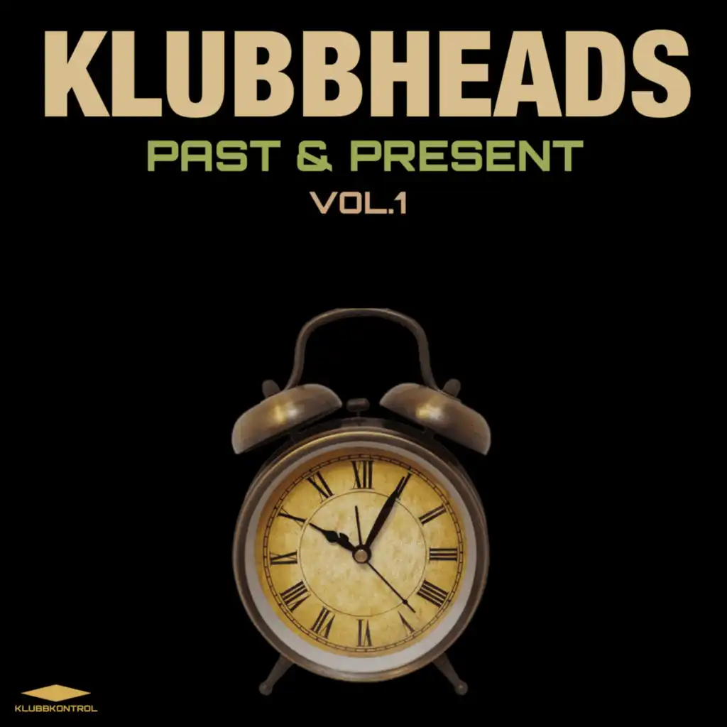 Crank This Mutha (Klubbheads Extended Remix)