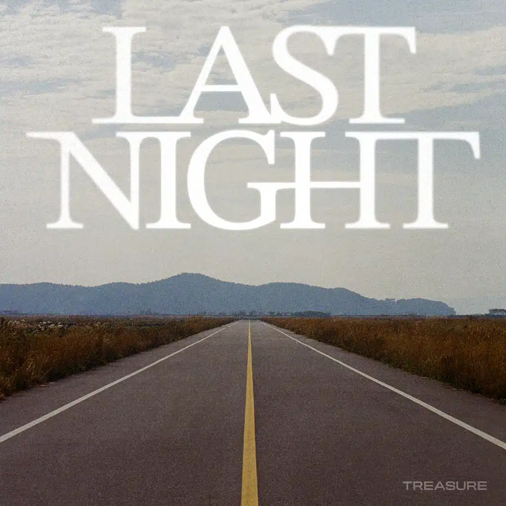 LAST NIGHT
