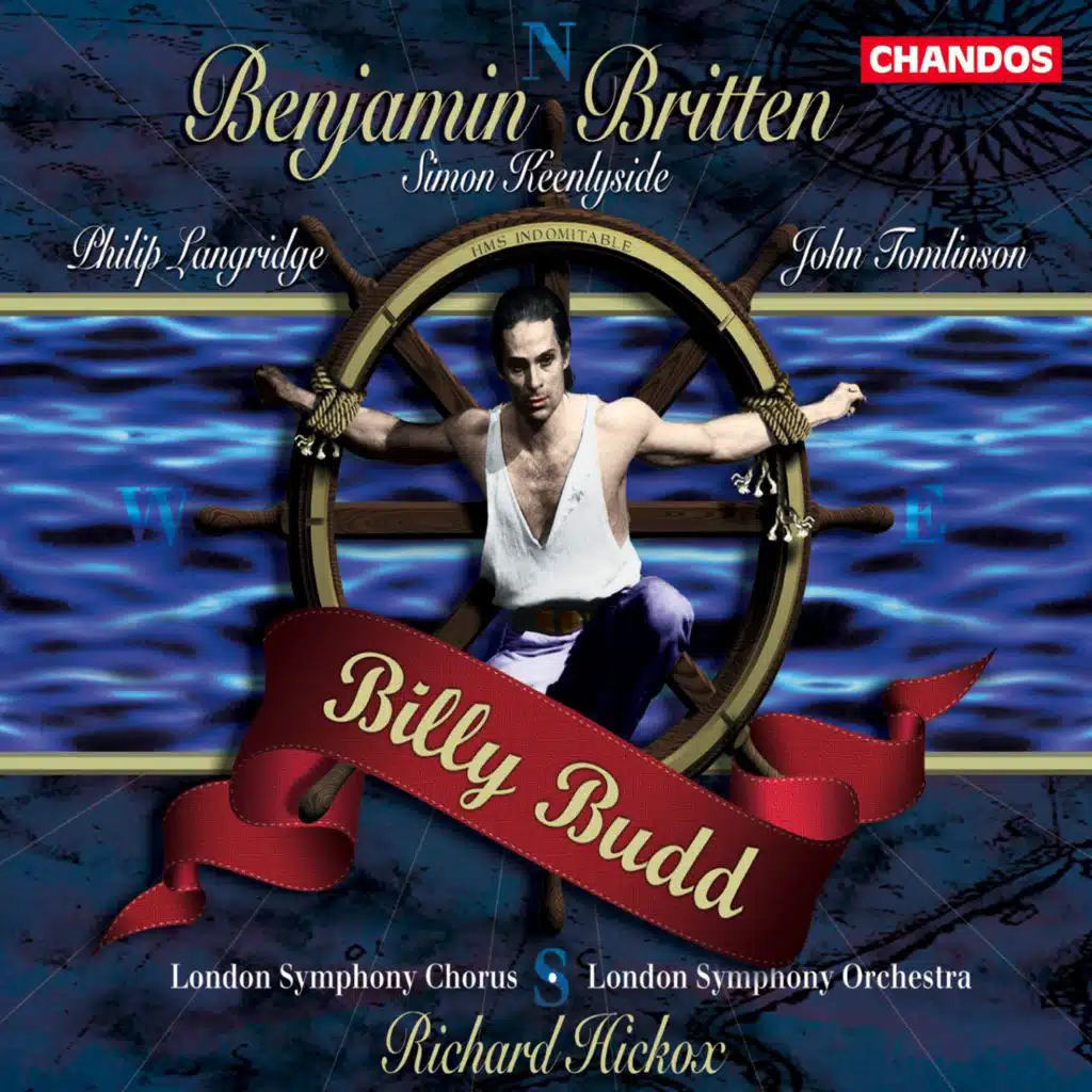 Billy Budd, Op. 50, Act I Scene 2: We are, sir. Claggart is an able one (Mr Redburn, Vere, Mr Flint, Mr Ratcliffe)