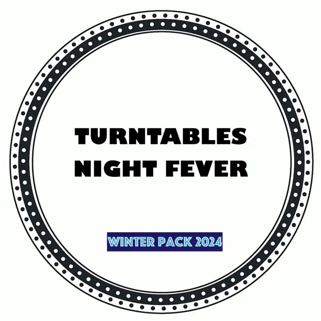 Turntables Night Fever